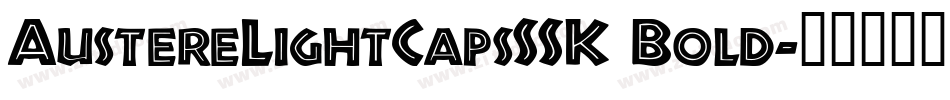 AustereLightCapsSSK Bold字体转换